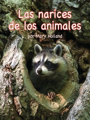 cover image of Las narices de los animales (Animal Noses)